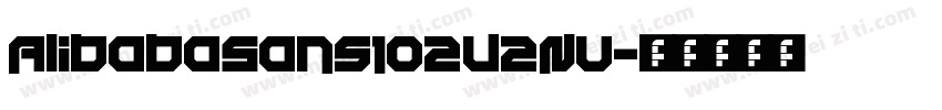 AlibabaSans102 V2 Nu字体转换